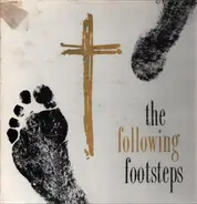 The Following Footsteps - The Following Footsteps