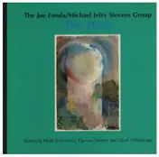 The Fonda/Stevens Group - The Wish