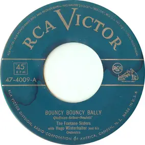 the fontane sisters - Bouncy Bouncy Bally
