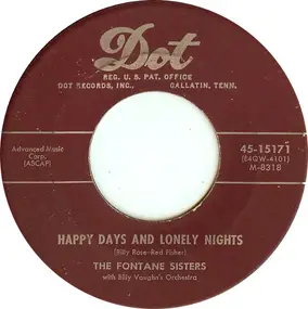 the fontane sisters - Happy Days And Lonely Nights