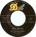 7inch Vinyl Single - The Fontane Sisters - Fool Around