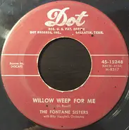 The Fontane Sisters - Willow Weep For Me / A Love Like You