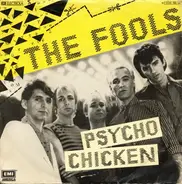 The Fools - Psycho Chicken