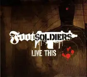 CD - The Footsoldiers - Live This - Digipak, Still sealed
