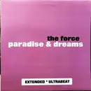 12inch Vinyl Single - The Force - Paradise & Dreams