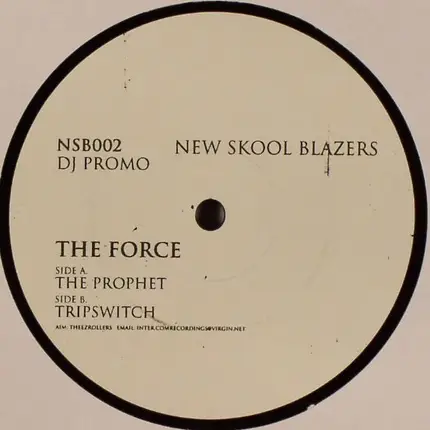 The Force - The Prophet / Tripswitch