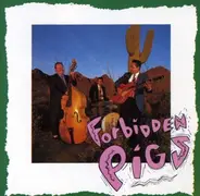 Forbidden pigs - UNA MAS CERVEZA