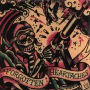 LP - The Forgotten / The Heartaches - The Forgotten / The Heartaches