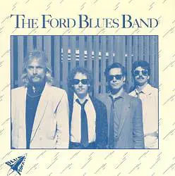 The Ford Blues Band - The Ford Blues Band