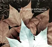 The Foreign Exchange - Authenticity