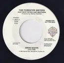 7inch Vinyl Single - The Forester Sisters , Bellamy Brothers - Drive South
