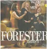 LP - The Forester Sisters - Talkin' 'Bout Men - Still sealed