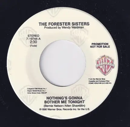 The Forester Sisters - Nothing's Gonna Bother Me Tonight