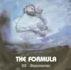7inch Vinyl Single - The Formula - Ice / Dipsomaniac
