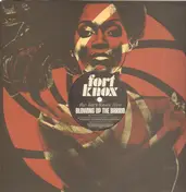 Fort Knox Five - Blowing Up The Barrio