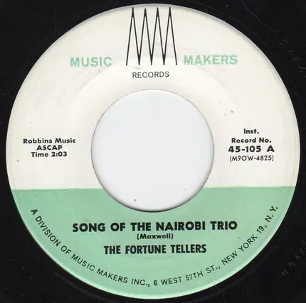 The Fortune Tellers - Song Of The Nairobi Trio / Camel Train