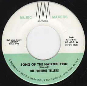 The Fortune Tellers - Song Of The Nairobi Trio / Camel Train