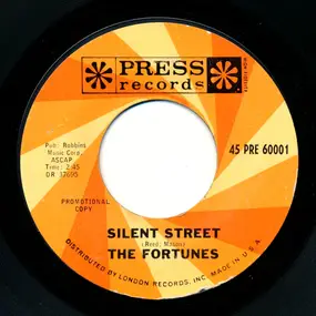 The Fortunes - Silent Street / Gone From My Mind