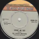 7inch Vinyl Single - The Foster Brothers - Count Me Out / Amazin