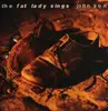 LP - The Fat Lady Sings - John Son
