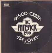 12inch Vinyl Single - The Fatback Band - Disco Crazy / The Joint (You And Me)