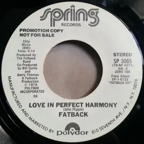 Fatback - Love In Perfect Harmony