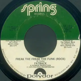 Fatback - Freak The Freak The Funk (Rock)