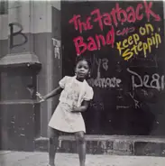 The Fatback Band - Keep On Steppin'