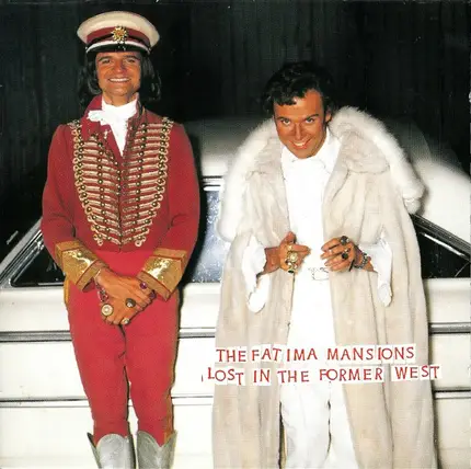 The Fatima Mansions - Lost in the Former West