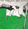 LP - The Fabulous Dirt Sisters - Flapping Out