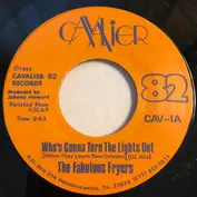 The Fabulous Fryers / The Fabulous Fryers Band
