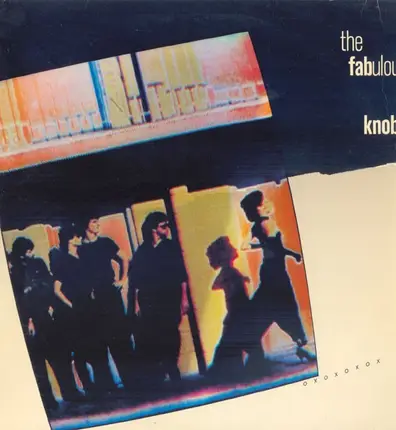 The Fabulous Knobs - Hugs and Kisses