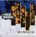 CD - The Fabulous Thunderbirds - Walk That Walk, Talk That Talk