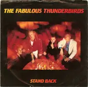 7inch Vinyl Single - The Fabulous Thunderbirds - Stand Back