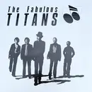 12inch Vinyl Single - The Fabulous Titans - The Fabulous Titans