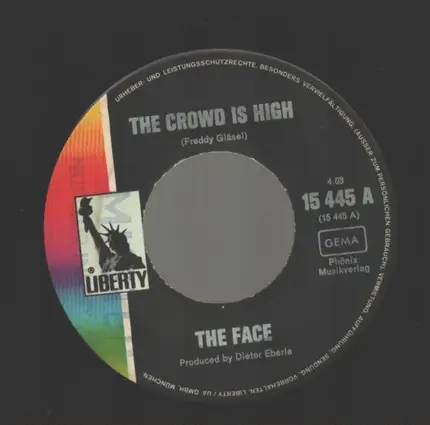 The Face - The Crowd Is High