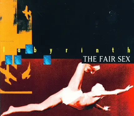 The Fair Sex - Labyrinth