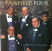 CD - The Fairfield Four - I Couldn't Hear Nobody Pray - Promo