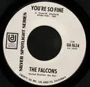 7inch Vinyl Single - The Falcons - You're So Fine
