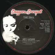 12inch Vinyl Single - The Fall - Hey! Luciani