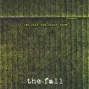 CD Single - The Fall - I Can Hear The Grass Grow