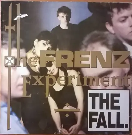 The Fall - The Frenz Experiment