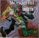LP - The Fall - The Wonderful And Frightening World Of...