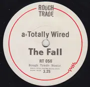 7inch Vinyl Single - The Fall - Totally Wired