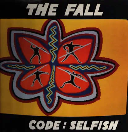 The Fall - Code: Selfish