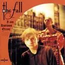 LP - The Fall - I Am Kurious Oranj - Still sealed