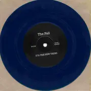 7inch Vinyl Single - The Fall - It's The New Thing / Various Times - Blue