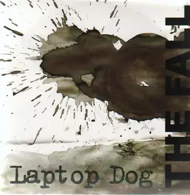 The Fall - Laptop Dog