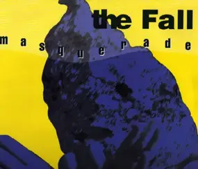 The Fall - Masquerade