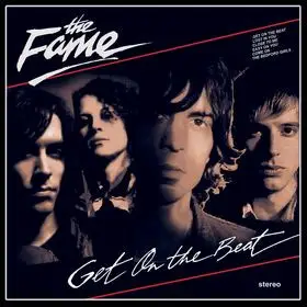 The Fame - Get on the Beat